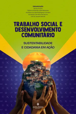 Capa de Trabalho Social e Desenvolvimento Comunitário: sustentabilidade e cidadania em ação